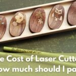 The Cost of Laser Cutter How much should I pay
